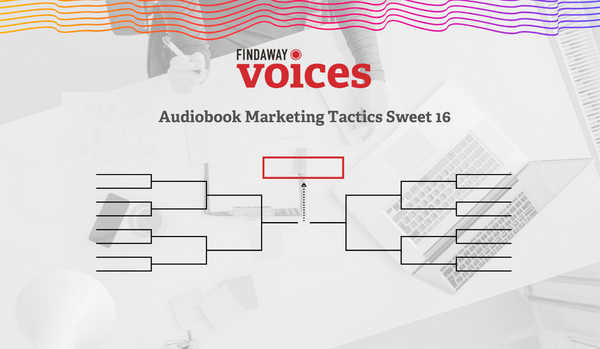Audiobook Marketing Madness