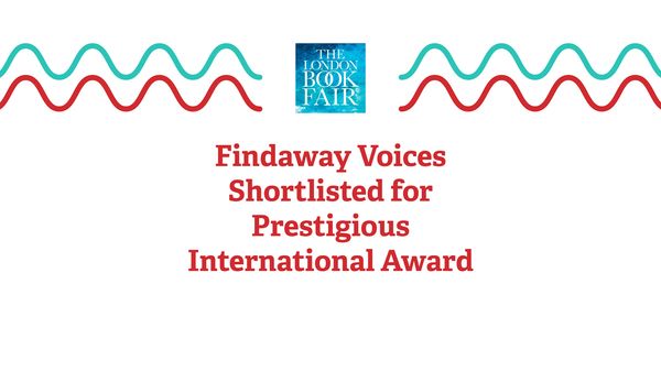 Findaway Voices Shortlisted for Prestigious International Award