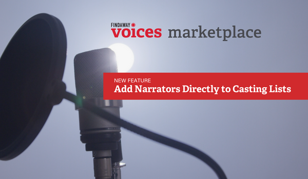 New Marketplace Feature: Add Narrators Directly to Casting Lists